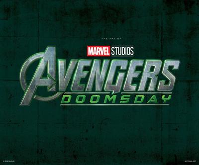 Marvel Studios’ Avengers: Doomsday - The Art of the Movie