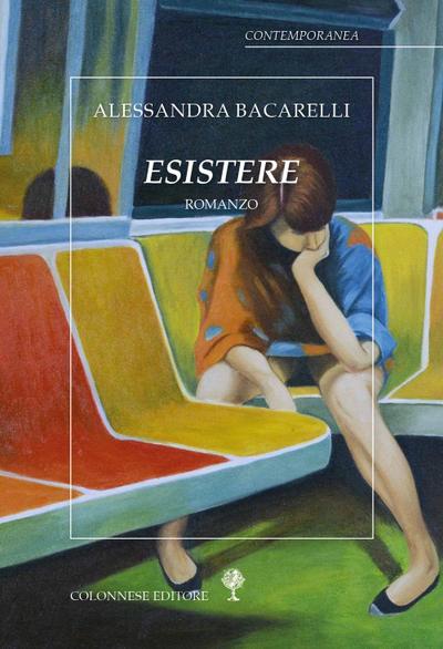 Bacarelli, A: Esistere