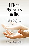 I Place My Hands in His