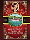 A Connecticut Yankee in Criminal Court: The Mark Twain Mysteries #2