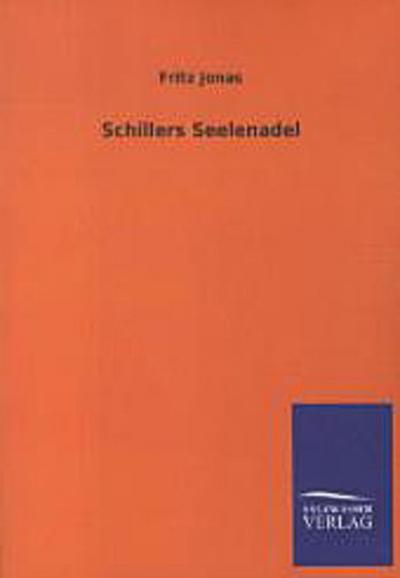 Schillers Seelenadel
