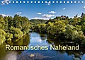 Romantisches Naheland (Tischkalender 2017 DIN A5 quer) - Erhard Hess