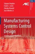 Manufacturing Systems Control Design