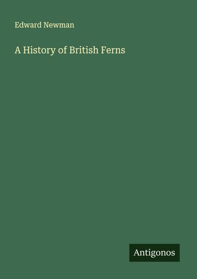 A History of British Ferns