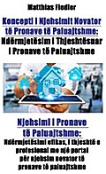 Koncepti i Njehsimit Novator të Pronave të Paluajtshme: Ndërmjetësim i Thjeshtësuar i Pronave të Paluajtshme: Njehsimi i Pronave të Paluajtshme
