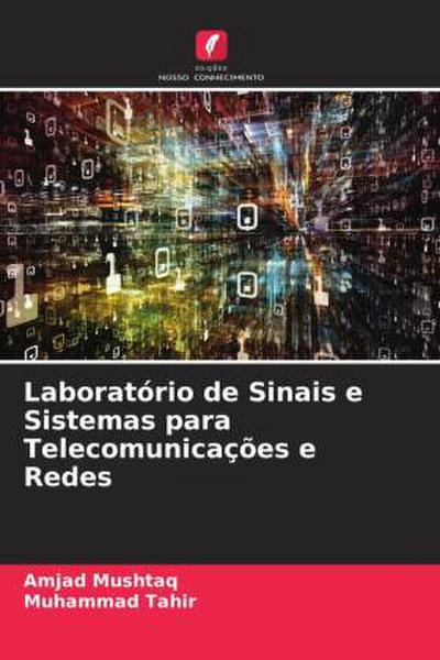 Laboratório de Sinais e Sistemas para Telecomunicações e Redes