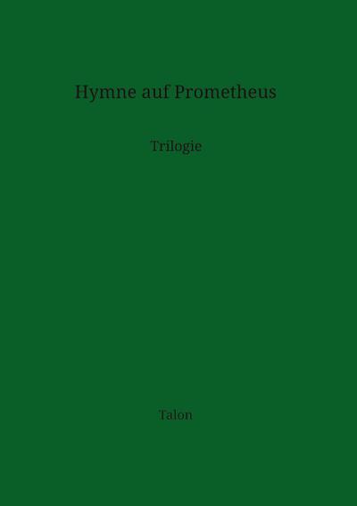 Hymne auf Prometheus