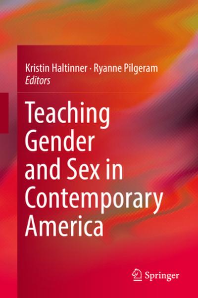 Teaching Gender and Sex in Contemporary America