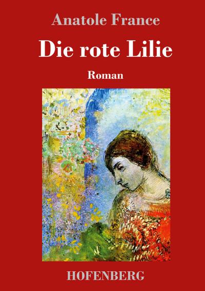 Die rote Lilie