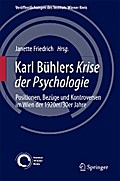 Karl Bühlers Krise der Psychologie von Janette Friedrich | Ebook