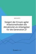 Steigert der Einsatz agiler Arbeitsmethoden die At