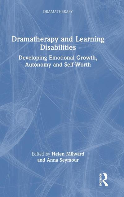 Dramatherapy and Learning Disabilities