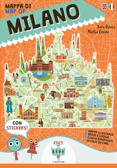 Mappa di Milano illustrata. Ediz. italiana e inglese. Con adesivi