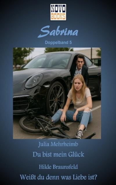 Du bist mein Glück / Weißt du denn was Liebe ist?
