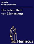 Der letzte Held von Marienburg