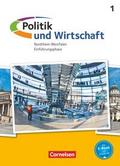 Politik und Wirtschaft - Oberstufe Nordrhein-Westfalen - Ausgabe ab 2015 - Einführungsphase