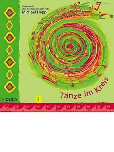 Tänze im Kreis. Tl.1, 1 Audio-CD