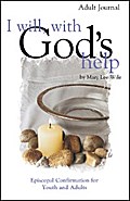 I Will, With God’s Help Adult Journal