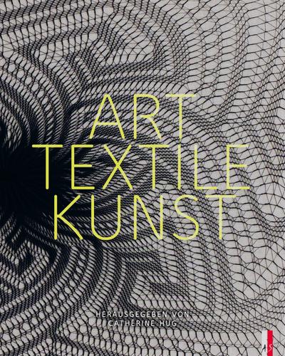 Art Textile Kunst