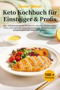 Keto Kochbuch für Einsteiger & Profis