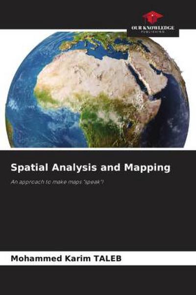 Spatial Analysis and Mapping