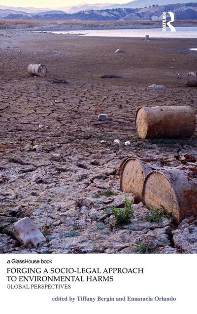 Forging a Socio-Legal Approach to Environmental Harms