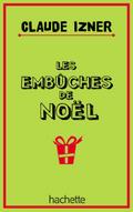 Les embûches de noël