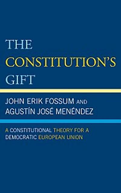 The Constitution’s Gift