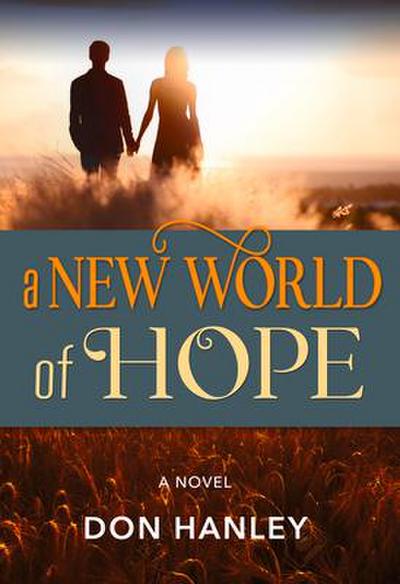 A New World of Hope