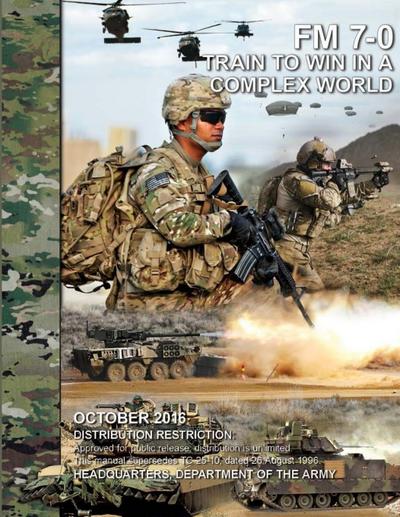 Train to Win in a Complex World (FM 7-0)