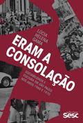 Eram a Consolação