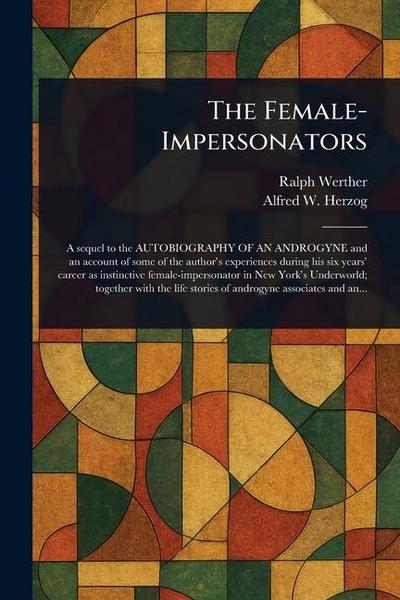 The Female-Impersonators