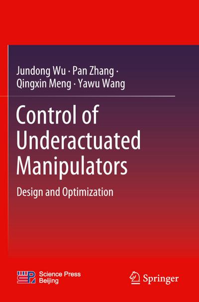 Control of Underactuated Manipulators