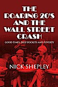 Roaring 20’s and the Wall Street Crash