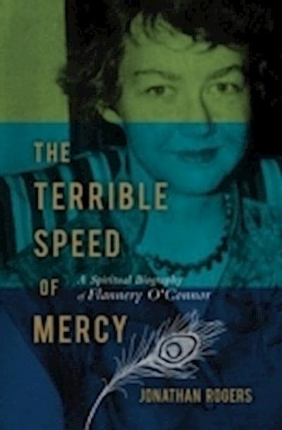 Terrible Speed of Mercy