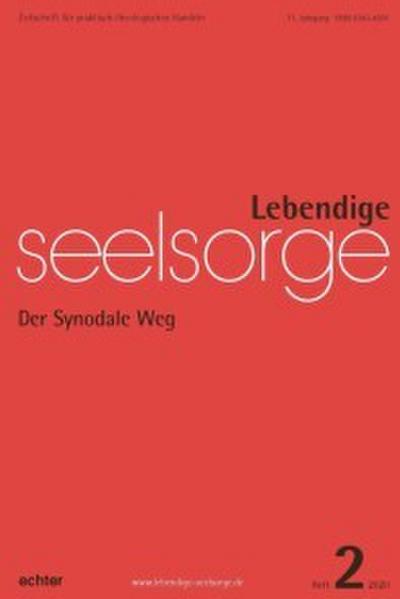 Lebendige Seelsorge 2/2020