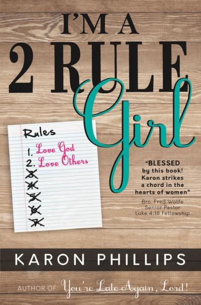 I’m a 2 Rule Girl