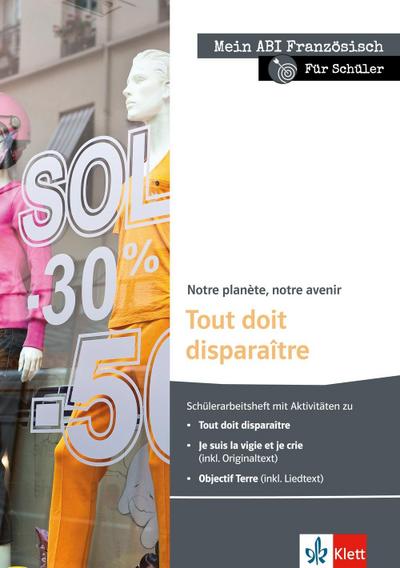 Notre planète, notre avenir, Schülerarbeitsheft
