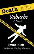 Death In The Suburbs