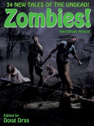 Weirdbook Annual: Zombies!