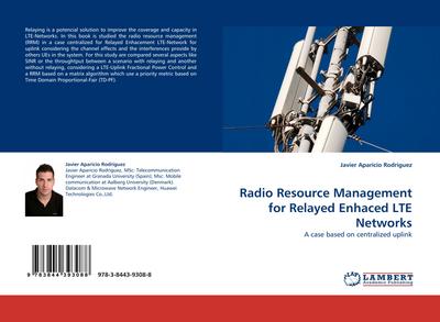 Radio Resource Management for Relayed Enhaced LTE Networks