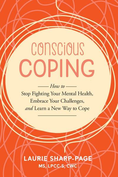 Conscious Coping