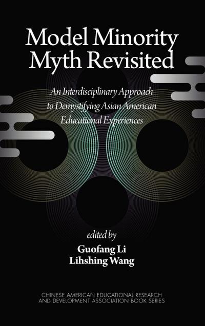 Model Minority Myth Revisited