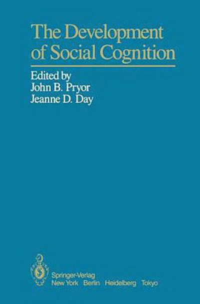 The Development of Social Cognition