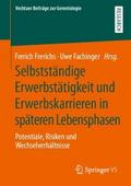 Selbstständige Erwerbstätigkeit und Erwerbskarrier