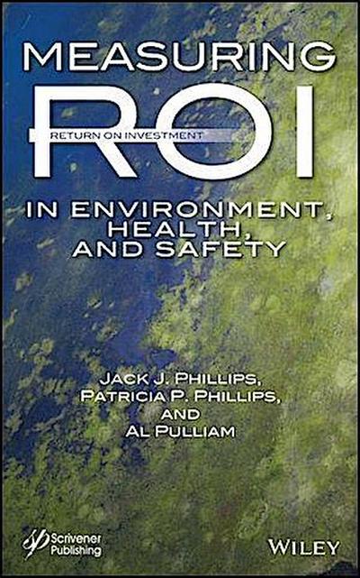 Measuring ROI in Environment, Health, and Safety
