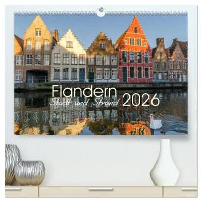 Flandern - Stadt und Strand (hochwertiger Premium Wandkalender 2026 DIN A2 quer), Kunstdruck in Hochglanz