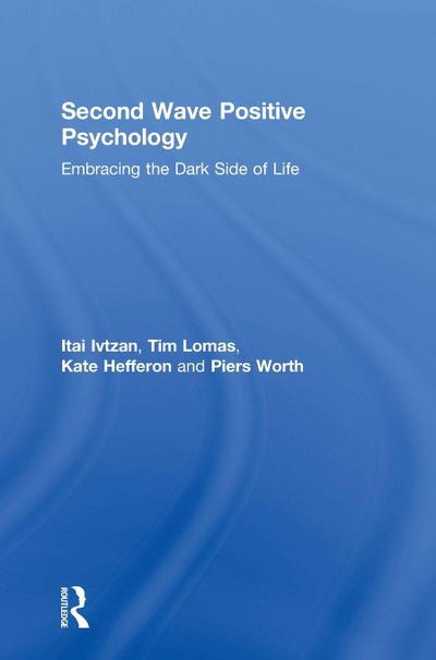 Second Wave Positive Psychology