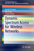 Dynamic Spectrum Access for Wireless Networks