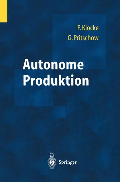 Autonome Produktion